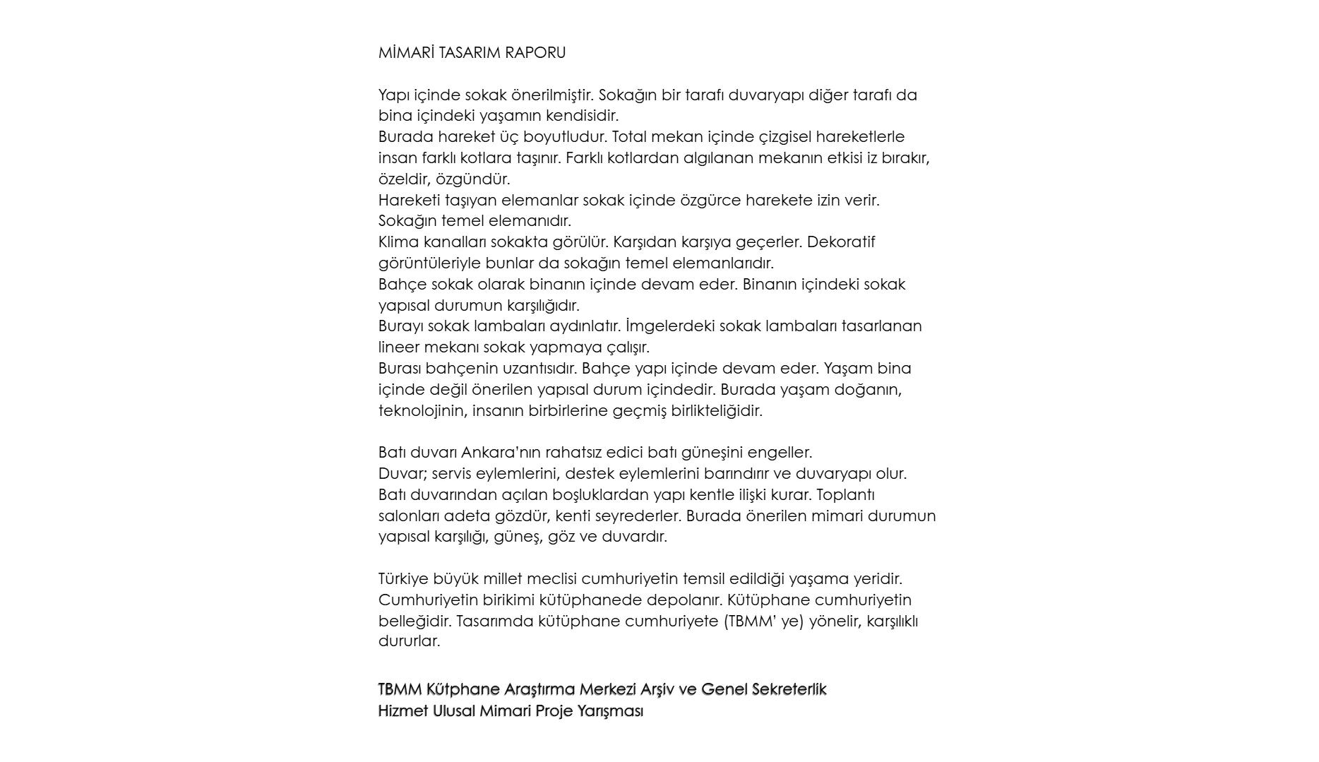 TBMM Kütüphane Araştırma Merkezi Arşiv ve Genel Sekreterlik Hizmet Ulusal Mimari Proje Yarışması